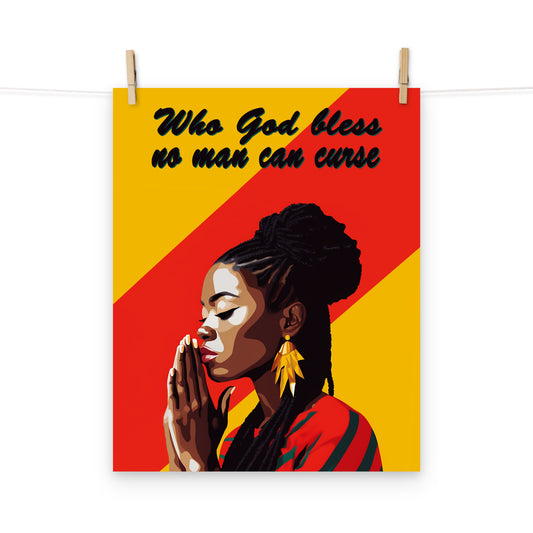 Digital wall art of a woman praying with the words "Who God bless, no man can curse", a common Jamaican colloquialism meaning that one is protected by God's blessings.